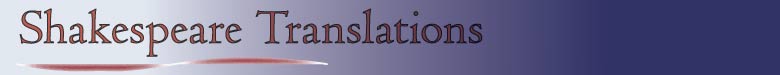 Shakespeare Translations in Modern English--Enjoy Shakespeare from Full Measure Press